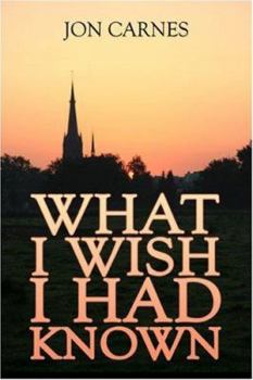 Paperback What I Wish I Had Known Book