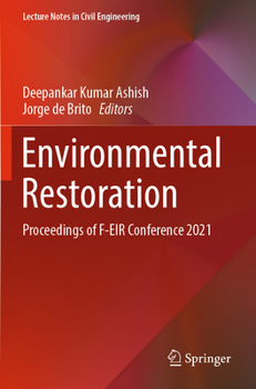 Paperback Environmental Restoration: Proceedings of F-Eir Conference 2021 Book