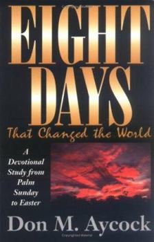 Paperback Eight Days That Changed the World Book