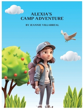 Paperback Alexia's Camp Adventure Book