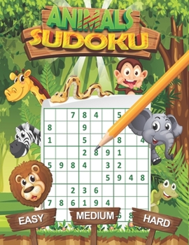 Paperback Animals Sudoku: Activity Book Animals Sudoku Puzzles for Kids and Adults (Children's Coloring Book) Easy Medium Hard Book