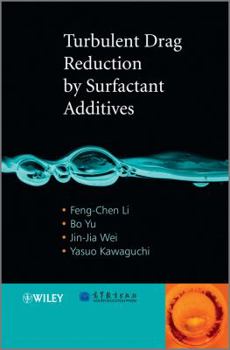 Hardcover Turbulent Drag Reduction by Surfactant Additives Book