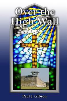 Paperback Over the High Wall Book