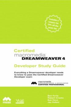 Paperback Certified Macromedia Dreamweaver 4 Developer Study Guide Book