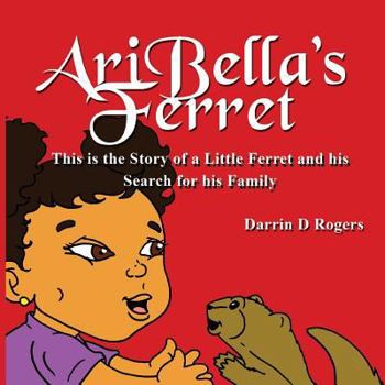 Paperback Ari Bella's Ferret Book