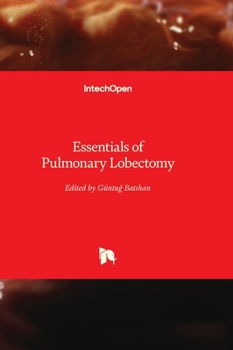 Hardcover Essentials of Pulmonary Lobectomy Book