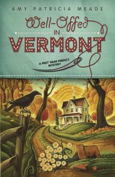 Paperback Well-Offed in Vermont Book