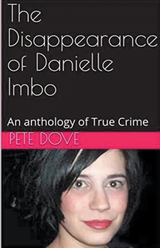 Paperback The Disappearance of Danielle Imbo Book