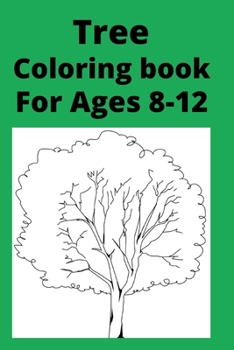 Paperback Tree Coloring book For Ages 8 -12 [Large Print] Book