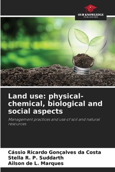 Paperback Land use: physical-chemical, biological and social aspects Book