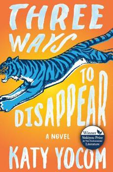 Paperback Three Ways to Disappear Book