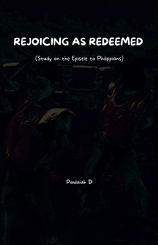 Rejoicing as Redeemed