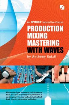 Hardcover Production Mixing Mastering with Waves Book