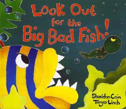 Hardcover Look Out for the Big Bad Fish Book