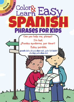 Paperback Color & Learn Easy Spanish Phrases for Kids Book