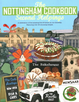 Paperback Nottingham Cook Book: Second Helpings Book