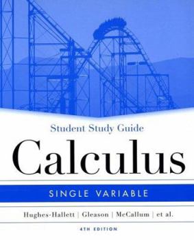Paperback Student Study Guide to Accompany Calculus: Single Variable, 4th Edition Book