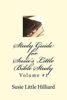 Paperback Study Guide for Susie's Little Bible Study Volume #1 Book