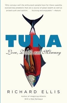 Paperback Tuna: Love, Death, and Mercury Book