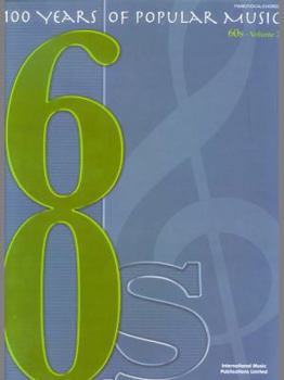 Paperback 100 Years of Popular Music: 60s Piano/Vocal/Guitar: Vol 2 Book