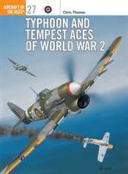 Paperback Typhoon and Tempest Aces of World War 2 Book