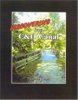 Hardcover Discovering The C&O Canal Book