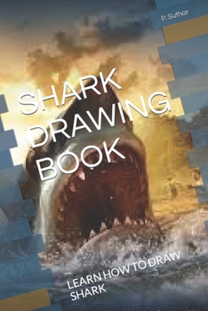 Paperback Shark Drawing Book: Learn How to Draw Shark Book