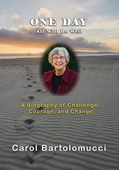 Paperback One Day, All Will Be Well Book