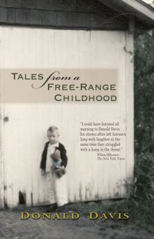 Hardcover Tales from a Free-Range Childhood Book