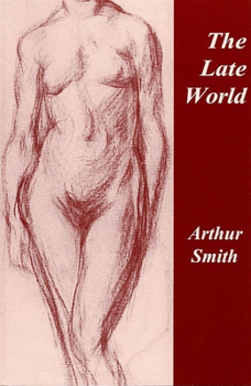 Paperback The Late World Book