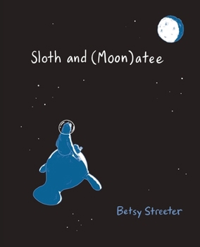Paperback Sloth and (Moon)atee Book