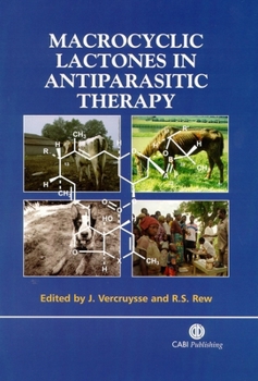 Hardcover Macrocyclic Lactones in Antiparasitic Therapy Book