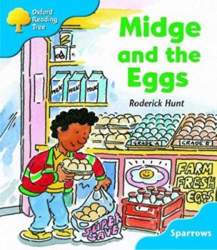 Paperback Oxford Reading Tree: Stage 3: Sparrows: Midge and the Eggs Book