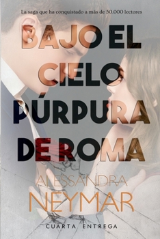 Paperback Bajo el cielo púrpura de Roma: Desafío [Spanish] Book
