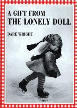 Paperback A Gift from the Lonely Doll Book