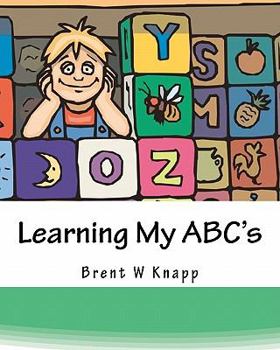Paperback Learning My ABC's: Introducing the Alphabet Book