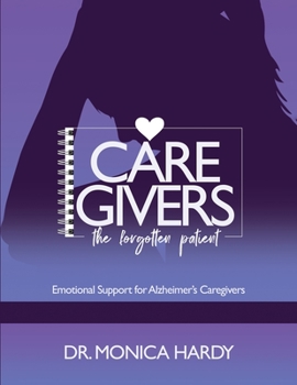 Paperback Caregiver The Forgotten Patient Book