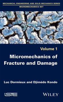 Hardcover Micromechanics of Fracture and Damage Book