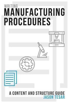 Paperback Writing Manufacturing Procedures: A Content and Structure Guide Book