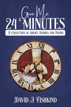 Paperback Give Me 24 Minutes Book