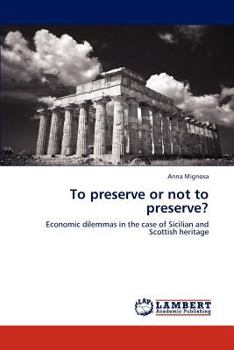 Paperback To Preserve or Not to Preserve? Book