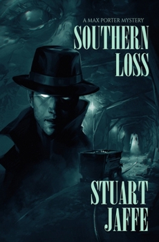 Southern Loss (Max Porter Mysteries)