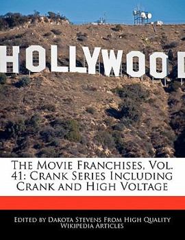 The Movie Franchises : Crank Series Including Crank and High Voltage