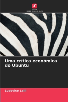 Paperback Uma crítica económica do Ubuntu [Portuguese] Book