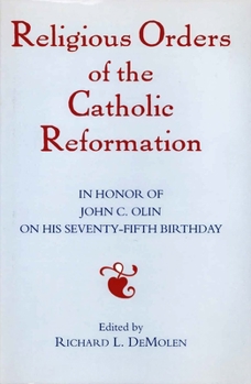 Hardcover Religious Orders of the Catholic Reformation Book