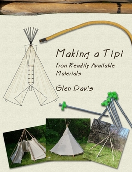 Paperback Making a Tipi from Readily Available Materials Book