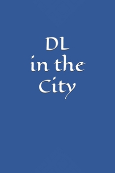 Paperback DL in the City Book