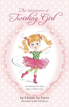 Paperback Twirling Girl Book