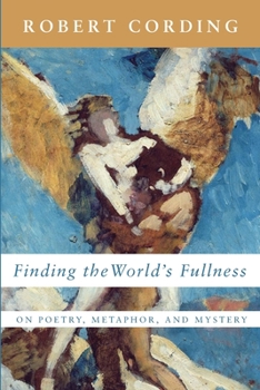 Paperback Finding the World's Fullness Book