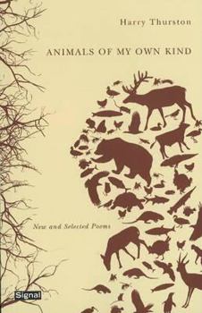 Paperback Animals of My Own Kind: New and Selected Poems Book